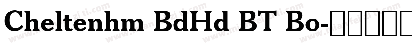 Cheltenhm BdHd BT Bo字体转换
